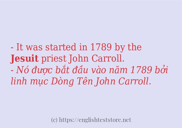 Cách dùng và câu ví dụ của từ jesuit