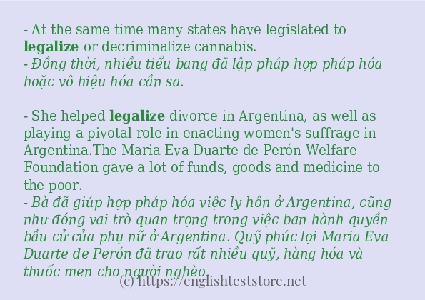 Cách dùng và câu ví dụ của từ legalize