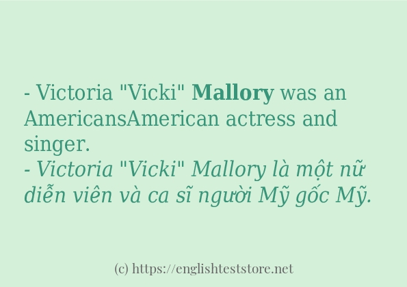 Cách dùng và câu ví dụ của từ mallory