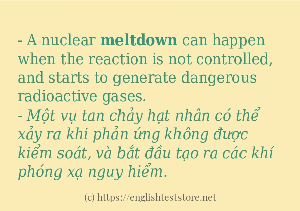 Cách dùng và câu ví dụ của từ meltdown Cách dùng và câu ví dụ của từ meltdown