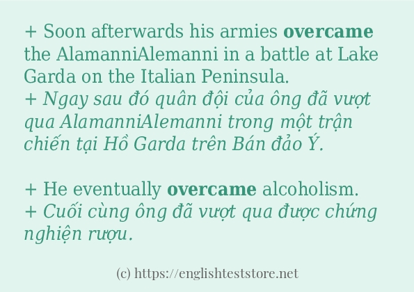 Cách dùng và câu ví dụ của từ overcame Cách dùng và câu ví dụ của từ overcame