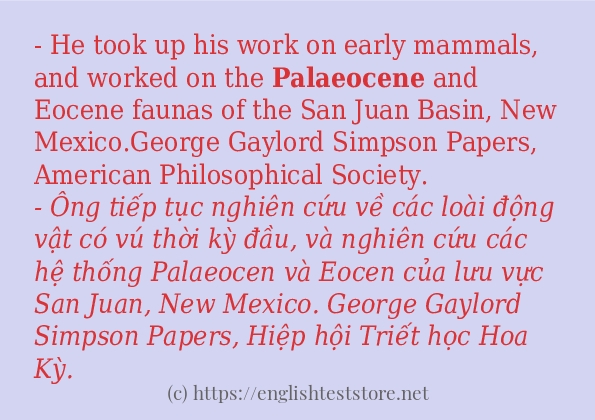 Cách dùng và câu ví dụ của từ palaeocene