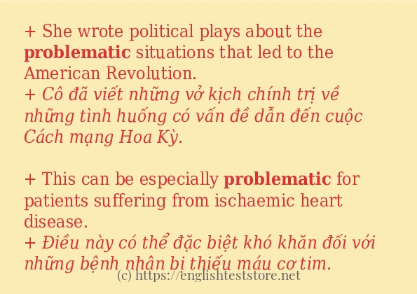 Cách dùng và câu ví dụ của từ problematic