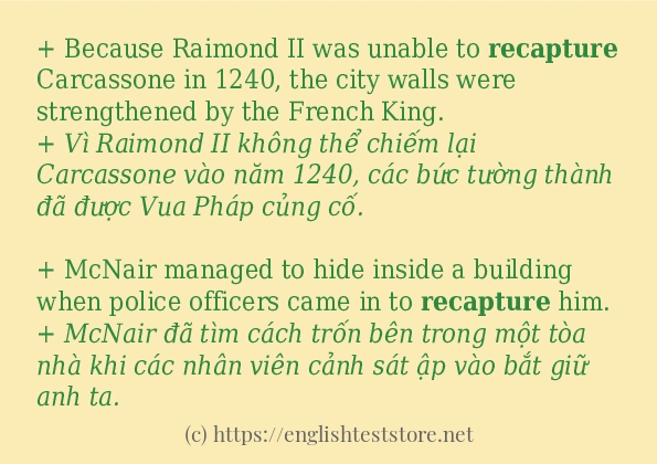 Cách dùng và câu ví dụ của từ recapture