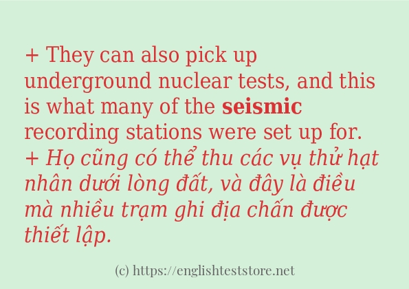 Cách dùng và câu ví dụ của từ seismic Cách dùng và câu ví dụ của từ seismic