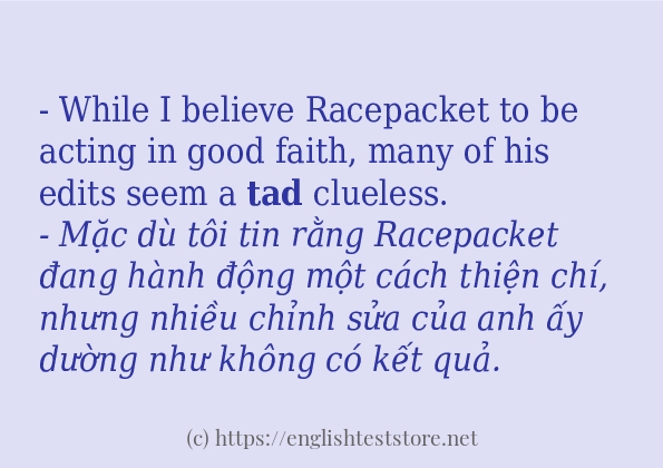 Cách dùng và câu ví dụ của từ tad