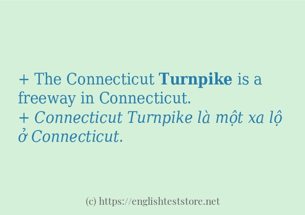 Cách dùng và câu ví dụ của từ turnpike