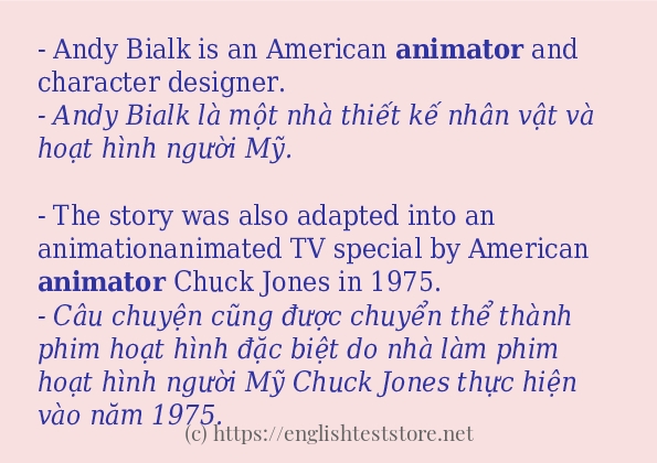 Cách sử dụng và câu ví dụ của từ animator Cách sử dụng và câu ví dụ của từ animator