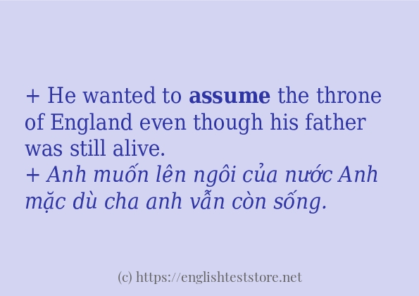 Cách sử dụng và câu ví dụ của từ assume