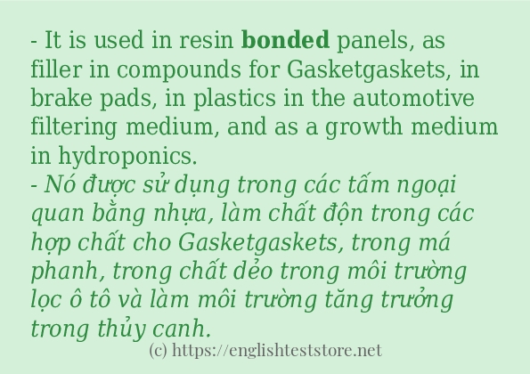 Cách sử dụng và câu ví dụ của từ bonded Cách sử dụng và câu ví dụ của từ bonded