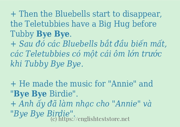 Cách sử dụng và câu ví dụ của từ bye