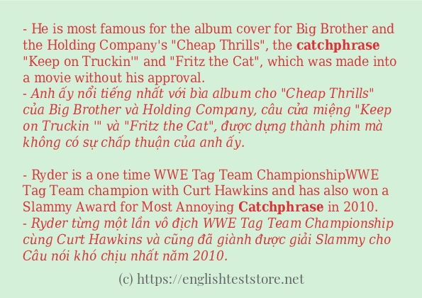 Cách sử dụng và câu ví dụ của từ catchphrase Cách sử dụng và câu ví dụ của từ catchphrase