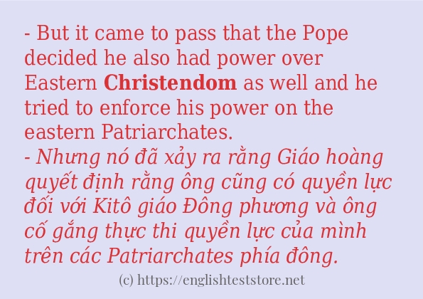 Cách sử dụng và câu ví dụ của từ christendom