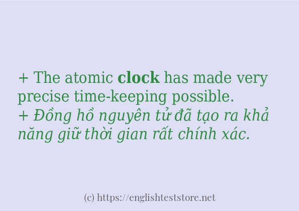 Cách sử dụng và câu ví dụ của từ clock