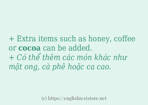 Cách sử dụng và câu ví dụ của từ cocoa