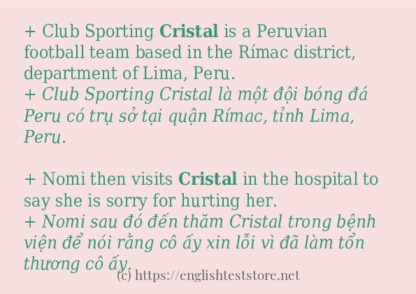 Cách sử dụng và câu ví dụ của từ cristal