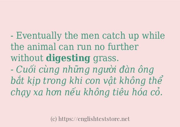 Cách sử dụng và câu ví dụ của từ digesting