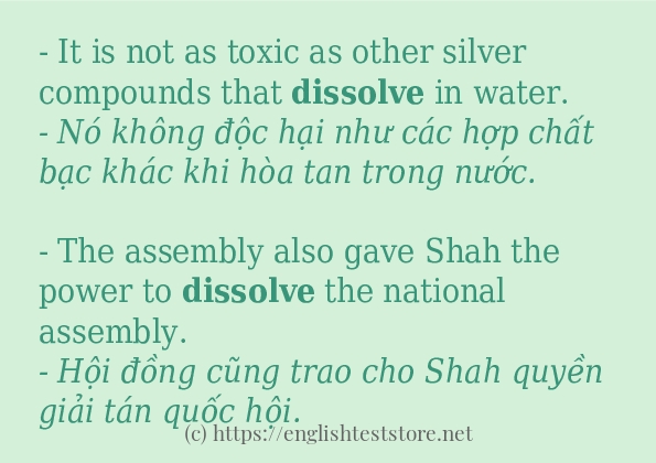 Cách sử dụng và câu ví dụ của từ dissolve