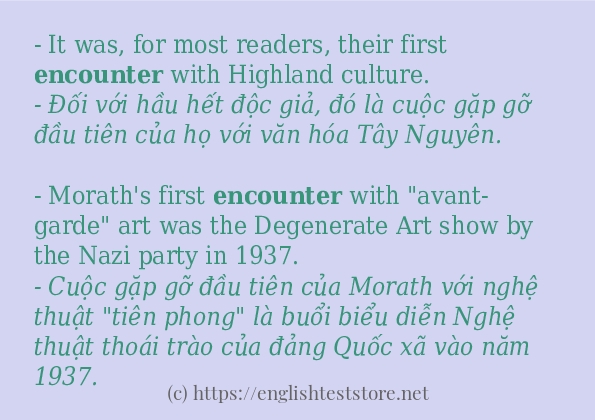 Cách sử dụng và câu ví dụ của từ encounter