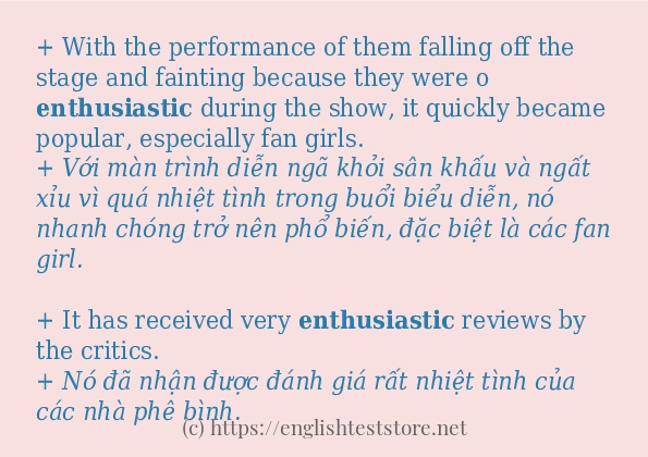 Cách sử dụng và câu ví dụ của từ enthusiastic Cách sử dụng và câu ví dụ của từ enthusiastic