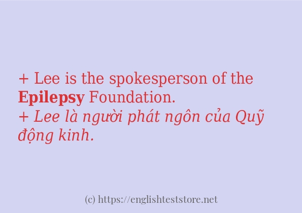 Cách sử dụng và câu ví dụ của từ epilepsy