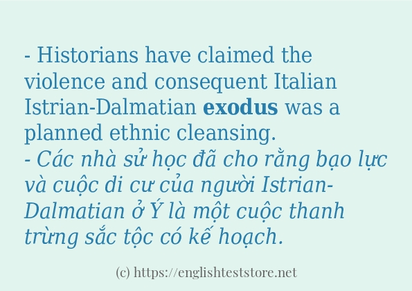 Cách sử dụng và câu ví dụ của từ exodus