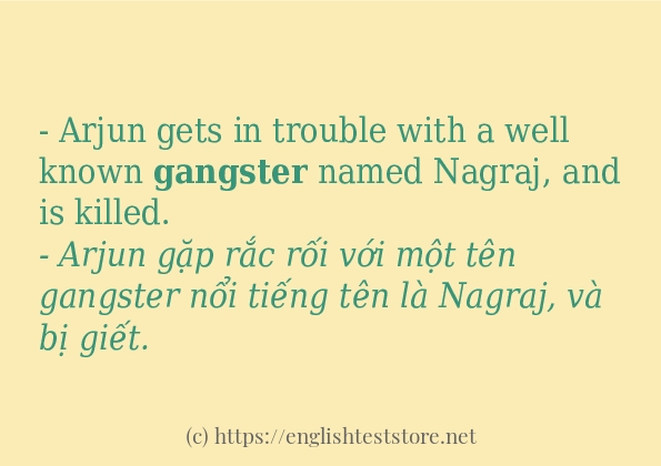 Cách sử dụng và câu ví dụ của từ gangster