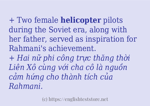 Cách sử dụng và câu ví dụ của từ helicopter