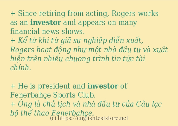 Cách sử dụng và câu ví dụ của từ investor Cách sử dụng và câu ví dụ của từ investor