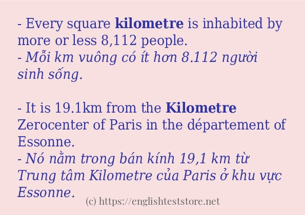Cách sử dụng và câu ví dụ của từ kilometre
