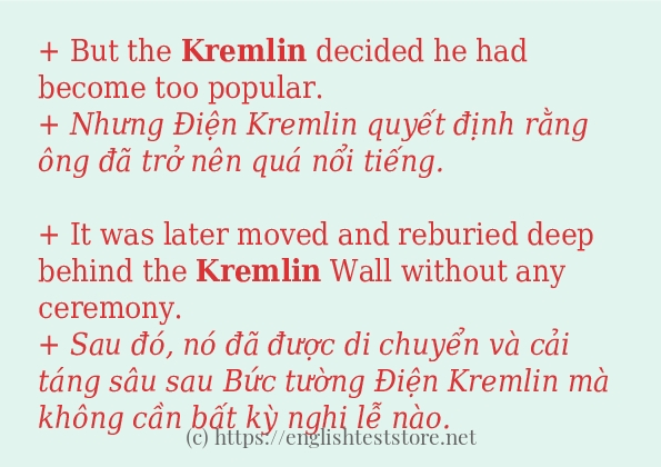 Cách sử dụng và câu ví dụ của từ kremlin Cách sử dụng và câu ví dụ của từ kremlin