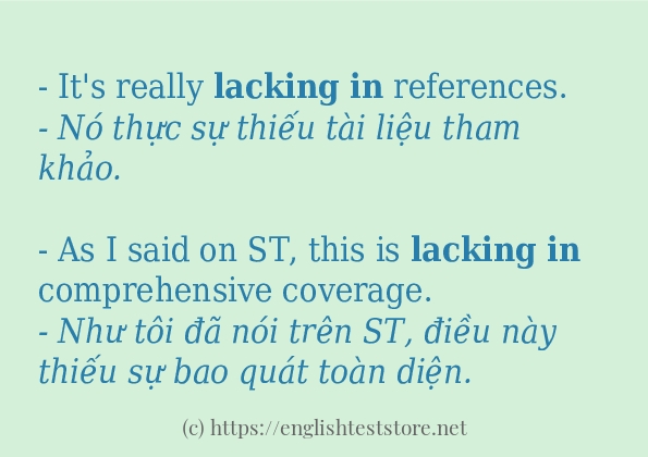 Cách sử dụng và câu ví dụ của từ lacking in