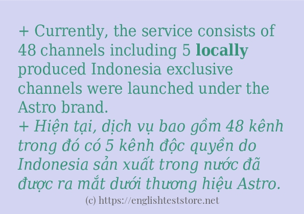 Cách sử dụng và câu ví dụ của từ locally