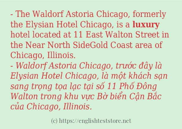 Cách sử dụng và câu ví dụ của từ luxury