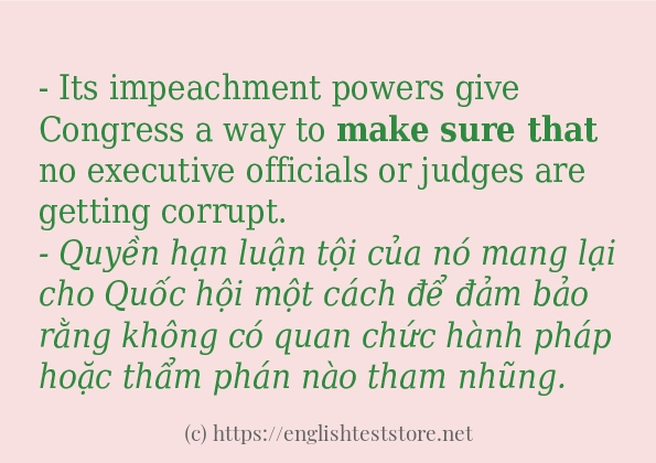 Cách sử dụng và câu ví dụ của từ make sure that Cách sử dụng và câu ví dụ của từ make sure that