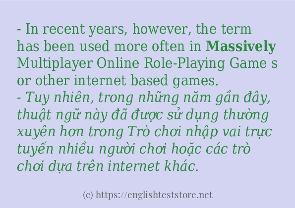 Cách sử dụng và câu ví dụ của từ massively