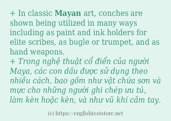 Cách sử dụng và câu ví dụ của từ mayan