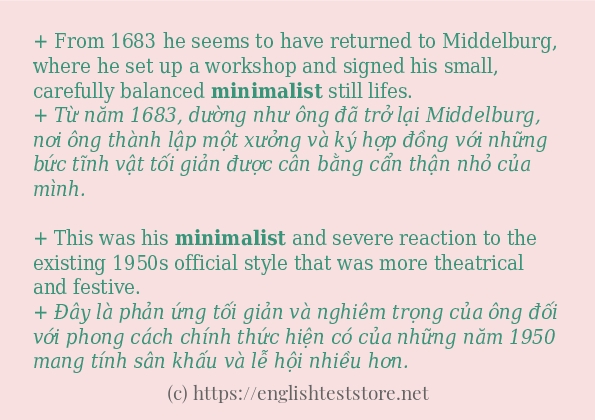 Cách sử dụng và câu ví dụ của từ minimalist