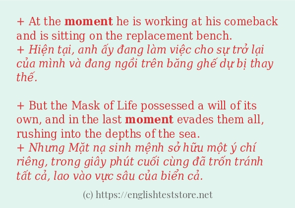 Cách sử dụng và câu ví dụ của từ moment