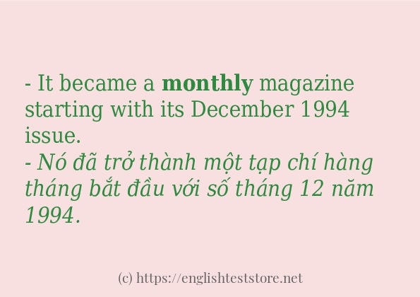 Cách sử dụng và câu ví dụ của từ monthly