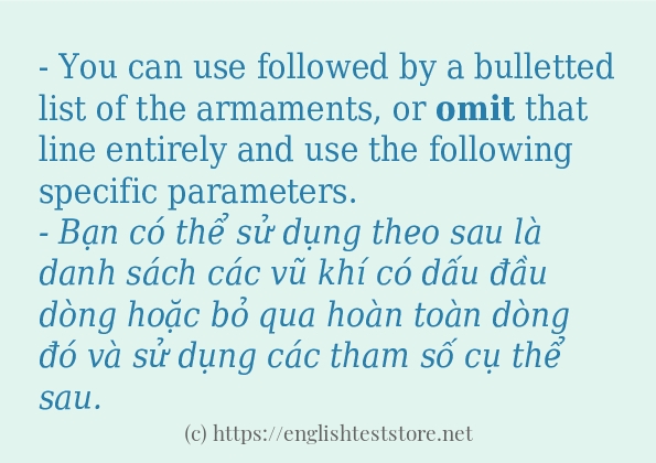 Cách sử dụng và câu ví dụ của từ omit