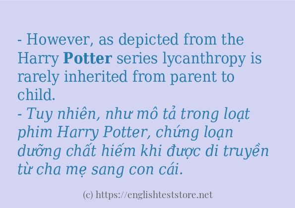 Cách sử dụng và câu ví dụ của từ potter Cách sử dụng và câu ví dụ của từ potter