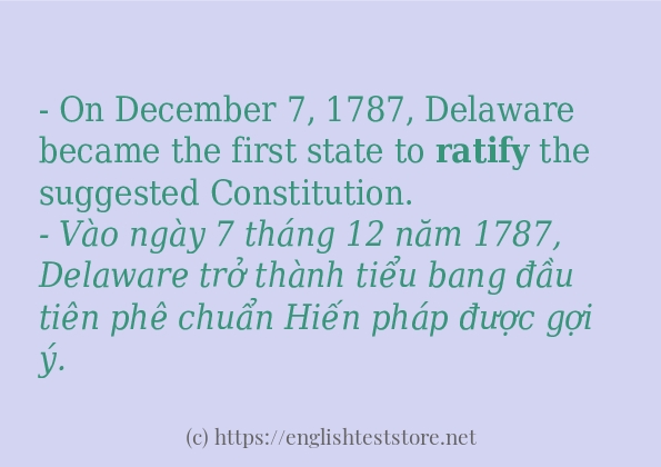 Cách sử dụng và câu ví dụ của từ ratify