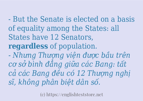 Cách sử dụng và câu ví dụ của từ regardless