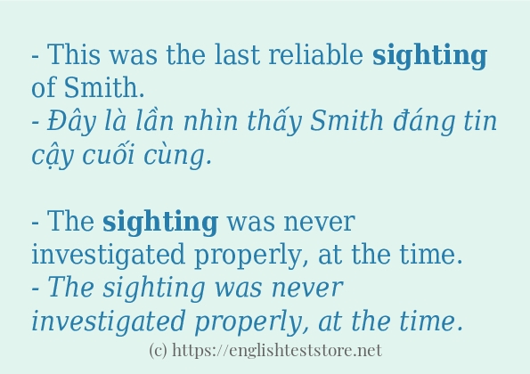 Cách sử dụng và câu ví dụ của từ sighting Cách sử dụng và câu ví dụ của từ sighting