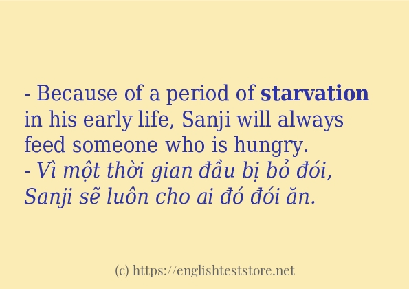 Cách sử dụng và câu ví dụ của từ starvation Cách sử dụng và câu ví dụ của từ starvation