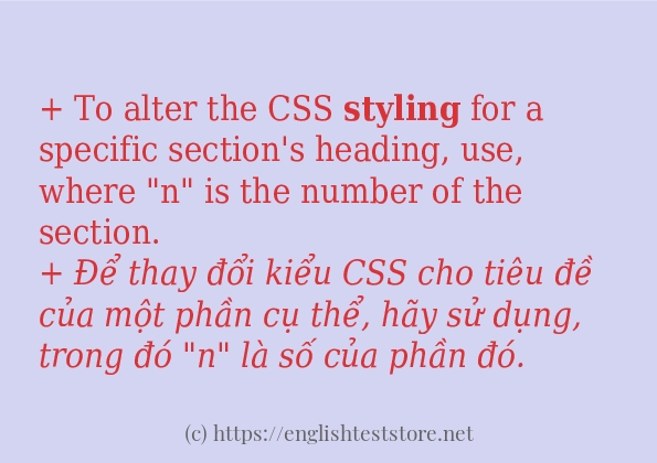Cách sử dụng và câu ví dụ của từ styling