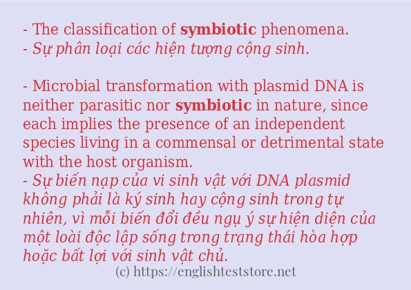 Cách sử dụng và câu ví dụ của từ symbiotic Cách sử dụng và câu ví dụ của từ symbiotic
