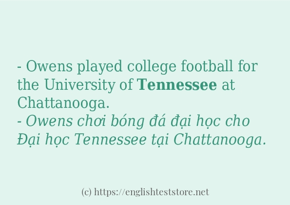 Cách sử dụng và câu ví dụ của từ tennessee