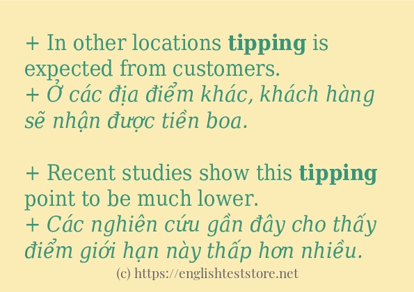 Cách sử dụng và câu ví dụ của từ tipping